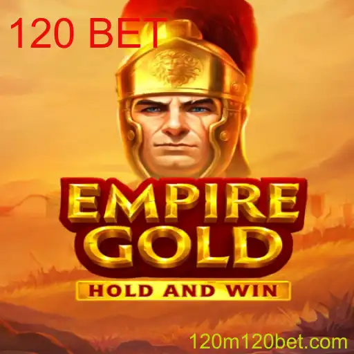 EmpireGold: Mergulhando no Mundo de Estratégia e Aventura com 120 BET