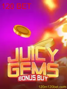 Descubra o Empolgante Mundo de JuicyGemsBonusBuy com a Opção 120 BET
