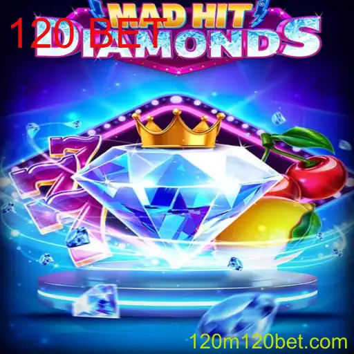 Descubra a Emoção do Jogo MadHitDiamonds com a Estratégia de 120 BET