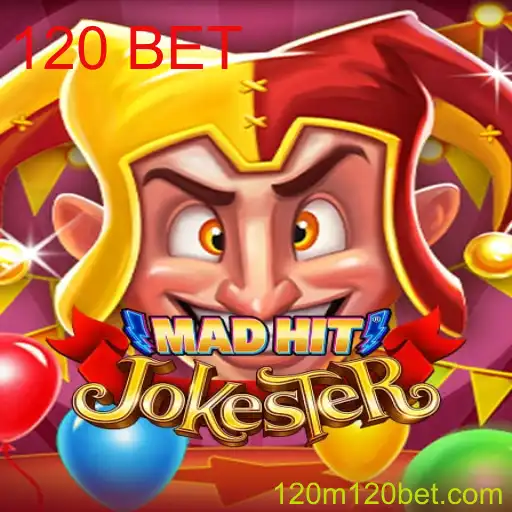 MadHitJokester - Descubra o Mundo Empolgante do Jogo '120 BET'